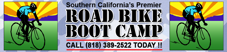 Southern California's Premier Road Bike Boot Camp